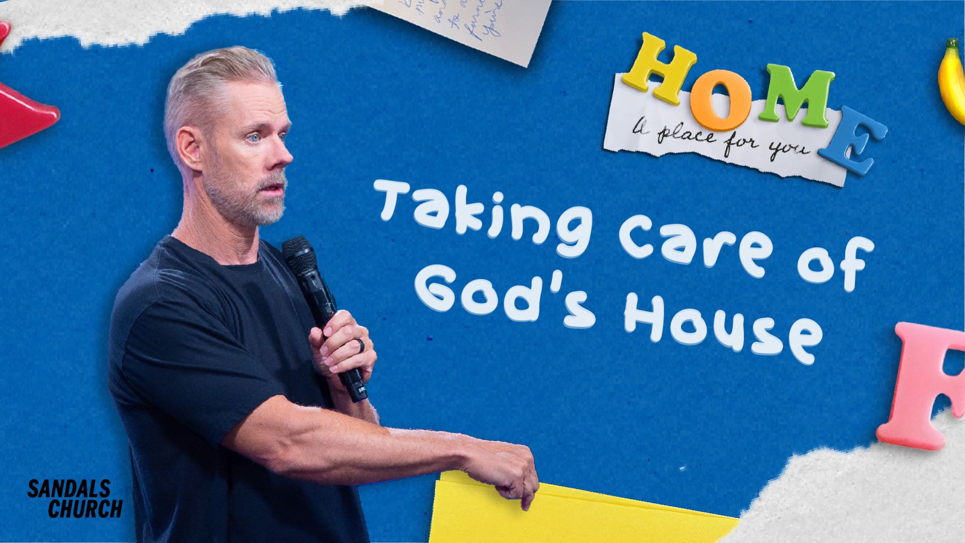 Taking Care of God’s House | Sandals Church